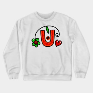 Letter U abc monogram hand drawn colorful alphabet Crewneck Sweatshirt